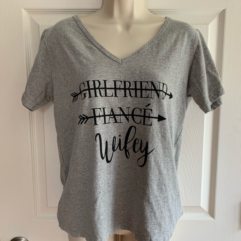 Girlfriend to fiancé to wifey shirt!